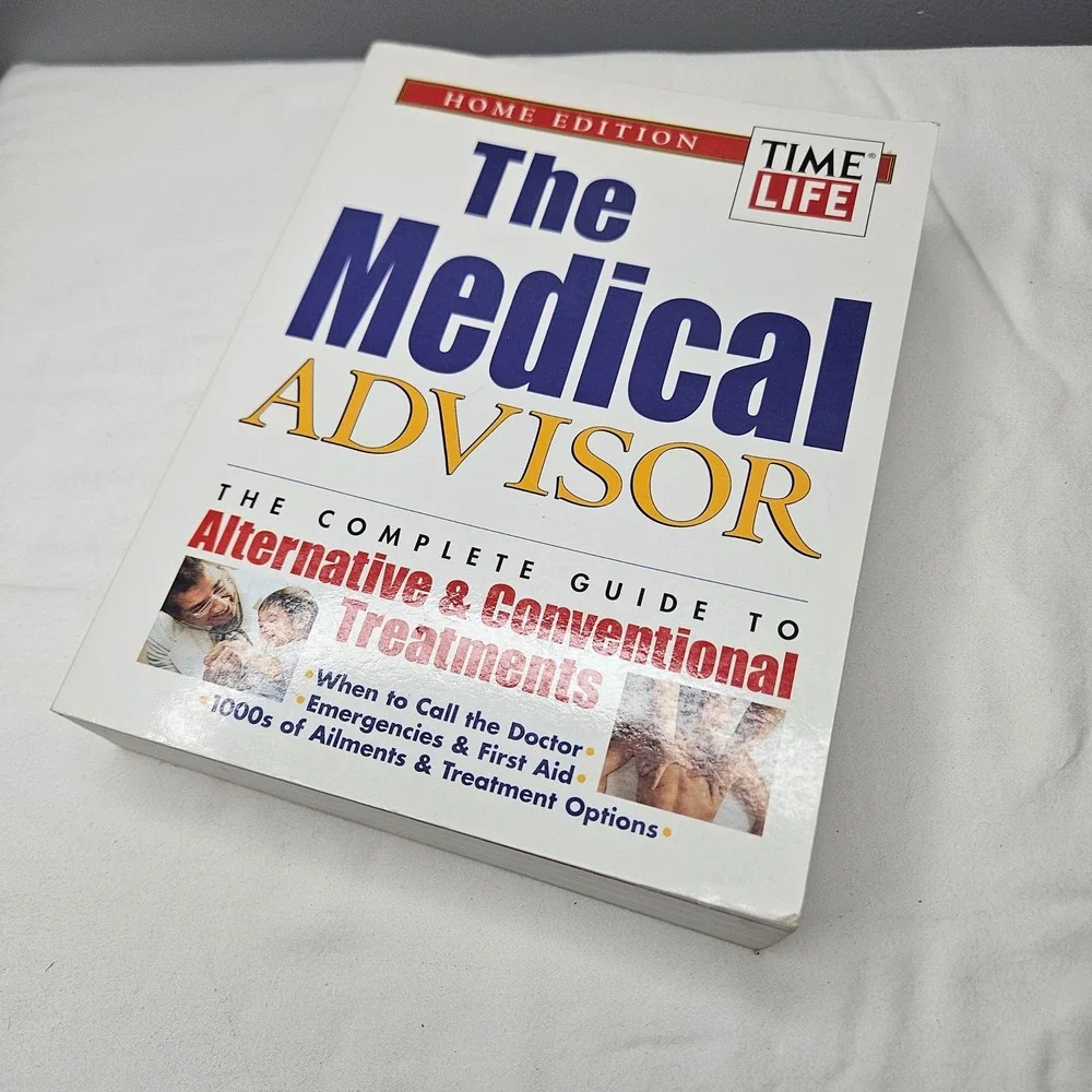 Time Life The Medical‎ Advisor Home Edition Alternative Conventional Treatments